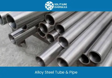 Alloy Steel Tube & Pipe