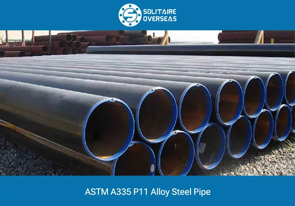 ASTM A335 P11 Alloy Steel Pipe (Chrome Moly Pipe)