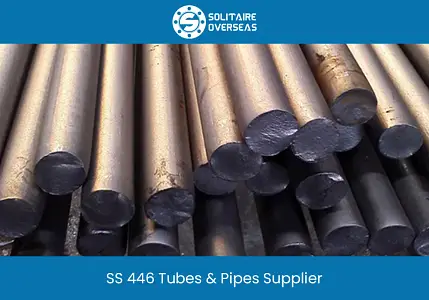 446 Stainless Steel Tubes & Pipes